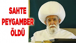  “Sahte peygamber” öldü
