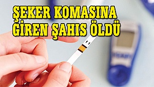 ŞEKER KOMASINA GİRDİ, ÖLDÜ