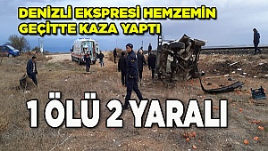 Tren hemzemin geçitte kamyonete çarptı: 1 ölü, 2 yaralı