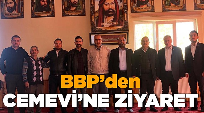 BBP'den Cemevine Destek Ziyareti