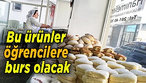 Bu ürünler öğrencilere burs olacak