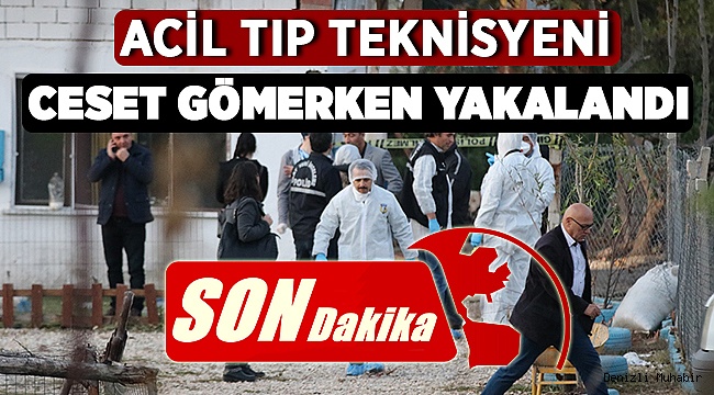 Ceset Gömmeye Çalışan Teknisyen ve 3 Kişi Yakalandı