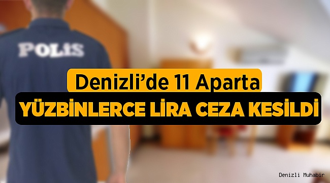 Denetlenen Apartlara Ceza yağdı