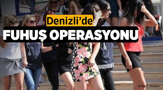Denizli'de Fuhuş Operasyonu