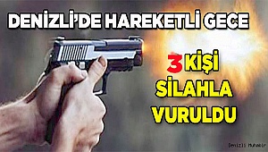 Denizli'de silahlı kavgada 3 kişi yaralandı