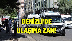 Denizli'de ulaşıma zam!