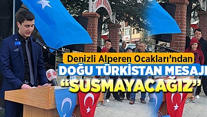 Doğu Türkistan'da Yaşanan Zulme Sessiz Kalmadılar