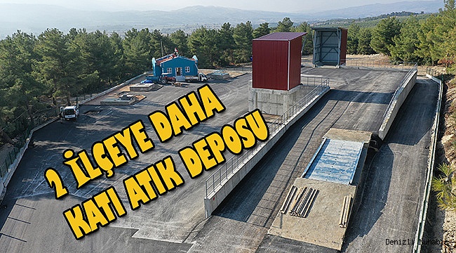 İki ilçede daha vahşi depolamaya son verilecek
