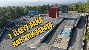 İki ilçede daha vahşi depolamaya son verilecek