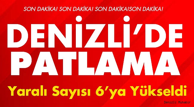 Patlamada Yaralı Sayısı Arttı