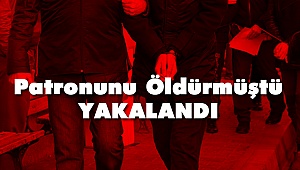 Patronunu Öldürmüştü
