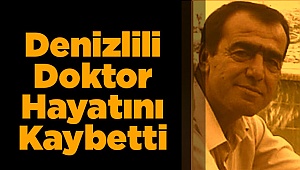 Sevilen Doktor Hayatını Kaybetti