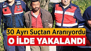 Suç Makinesi O İlde Yakalandı