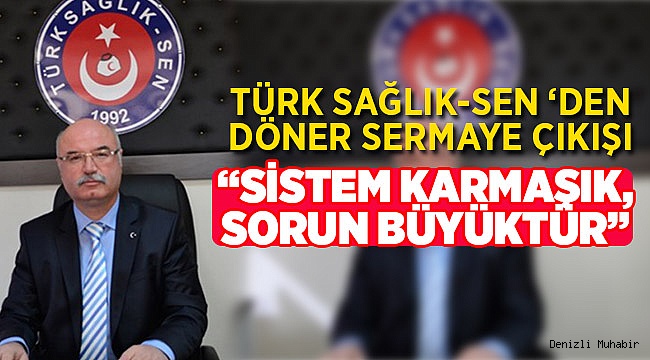 Türk Sağlık-Sen Denizli Şubesinden Döner Sermaye Açıklaması