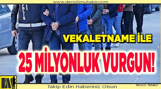 25 Milyonluk vurgun!