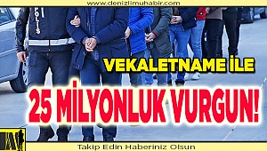 25 Milyonluk vurgun!