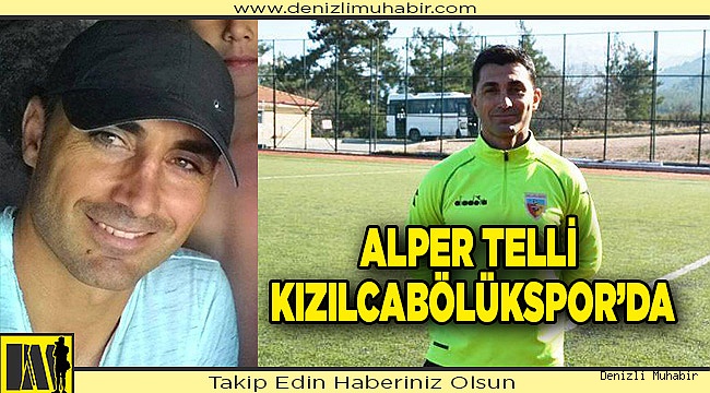 Alper Telli Kızılcabölükspor’da