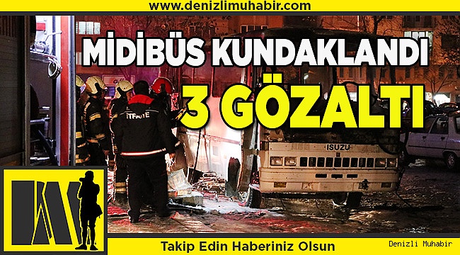 Denizli'de midibüs kundaklandı