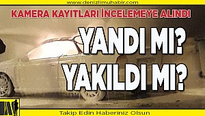 Denizli'de park halindeki aracın kundaklandığı ileri sürüldü
