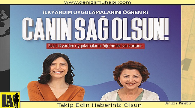 İLK YARDIM UYGULAMALARINI ÖĞREN Kİ, CANIN SAĞ OLSUN!