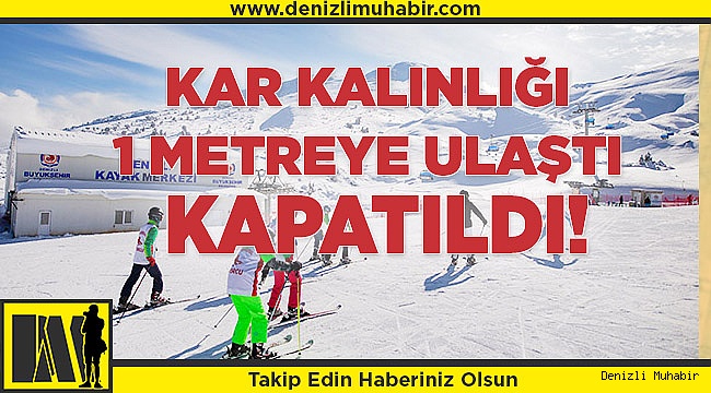 Kar kalınlığı 1 metreye ulaştı
