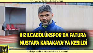 Kızılcabölükspor'da fatura Mustafa Karakaya'ya kesildi