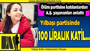 Ölüm partisine katılan A.Ş. herşeyi anlattı