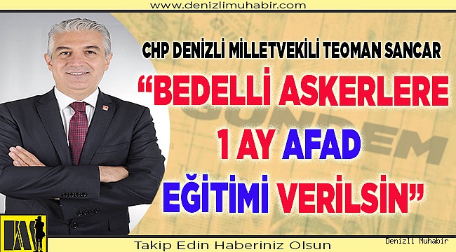 Sancar'dan, Bedellilere AFAD eğitimi önerisi