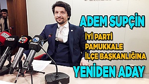 Süpçin, Pamukkale'ye yeniden aday