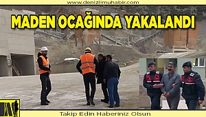 14 yıldır aranan hükümlü maden ocağında yakalandı