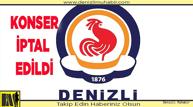 Büyükşehir pazar günü düzenleyeceği konseri iptal etti