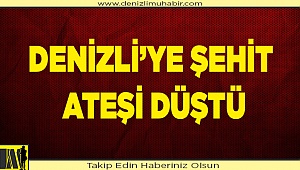 Denizli'ye şehit ateşi düştü