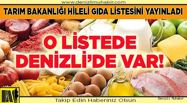 Hileli ürünler listesinde Denizli de var