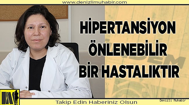 Hipertansiyon Önlenebilir Bir Hastalıktır