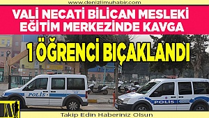 Kavgada bir öğrenci bıçakla yaralandı