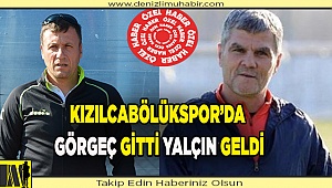 Kızılcabölükspor’da Görgeç gitti Yalçın geldi