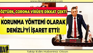 KORUNMA YÖNTEMİ OLARAK DENİZLİ'Yİ İŞARET ETTİ! 