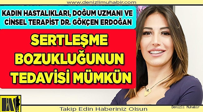 Sertleşme bozukluğunun tedavisi mümkün