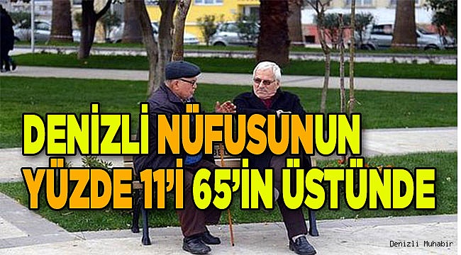 114 bin 467 kişi 65 ve daha yukarı yaşta