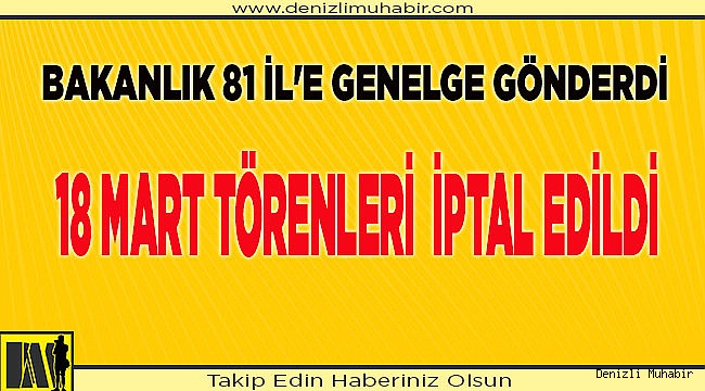 18 Mart törenleri iptal edildi