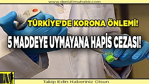 5 maddeye uymayana hapis cezası!
