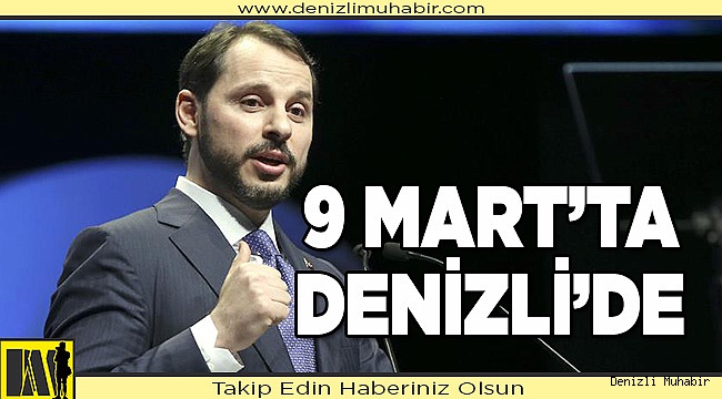Berat Albayrak Denizli’ye geliyor.