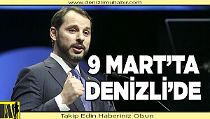 Berat Albayrak Denizli’ye geliyor.