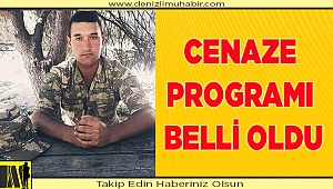 CENAZE PROGRAMI BELLİ OLDU