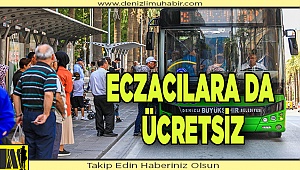 Eczacılar da belediye otobüslerinden ücretsiz yararlanacak