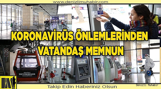 KORONAVİRÜS ÖNLEMLERİNDEN VATANDAŞ MEMNUN
