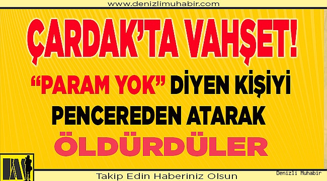 Pencereden attılar!