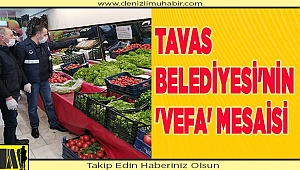 Tavas Belediyesi'nin 'vefa' mesaisi...
