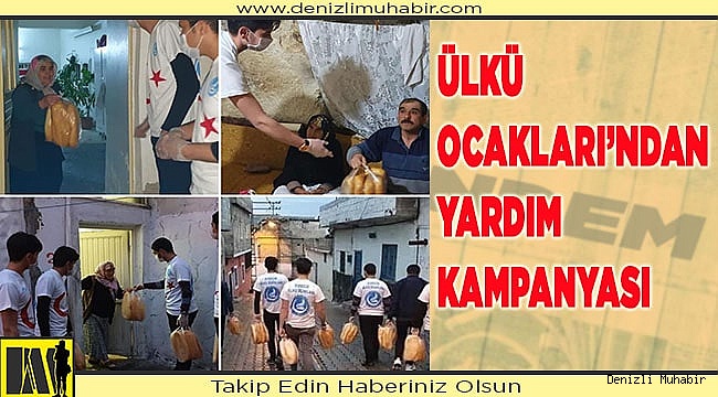ÜLKÜ OCAKLARI’NDAN YARDIM KAMPANYASI