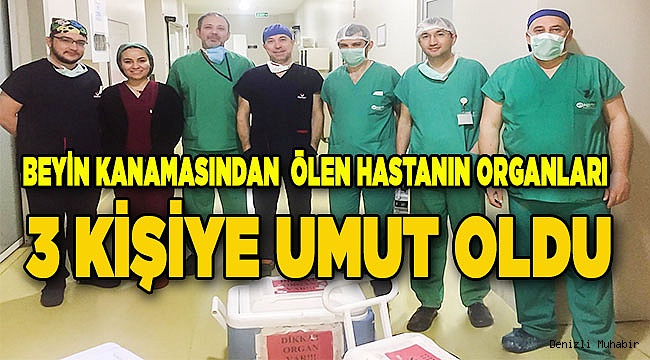DENİZLİ’DE ORGAN BAĞIŞI